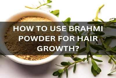 HOW TO USE BRAHMI POWDER FOR HAIR GROWTH, SKIN & HERBAL TEA