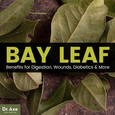 Bay Leaves: Edible and Health Benefits