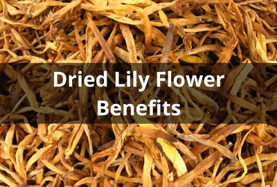 The Health Benefits of Dried Lily Flowers