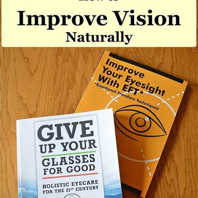 How to Improve Vision Naturally: Simple Tips for Eye Health