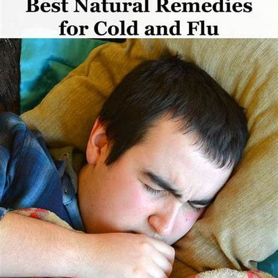 Natural Remedies for Colds and Flu: Effective Herbal Solutions for Fast Relief