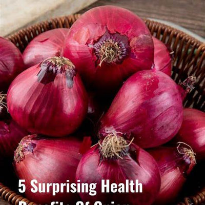 Unlock the Healing Power of Onions: Natural Remedies & Health Benefits for 2025