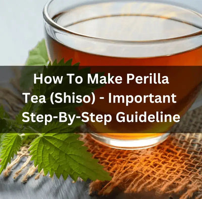 How to Make Shiso Tea